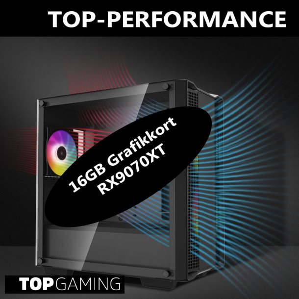 TOP-PERFORMANCE-PRO,RYZEN-9700X,16G-DDR5-RAM,RX9070XT-16GB,1TB-SSD,DEEPCOOL